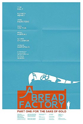 A Bread Factory, Part One