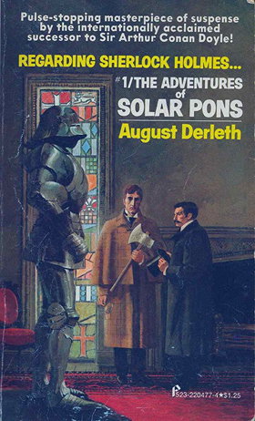 The Adventures Of Solar Pons #1: Regarding Sherlock Holmes.