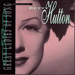 Spotlight on Betty Hutton