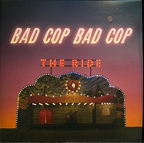 Bad Cop/Bad Cop - The Ride