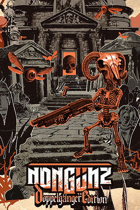 Nongunz: Doppelganger Edition