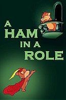 A Ham in a Role