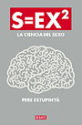 S=EX2 LA CIENCIA DEL SEXO