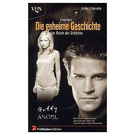 Buffy und Angel, Die geheime Geschichte. Bd. 1 Das Reich der Schatten