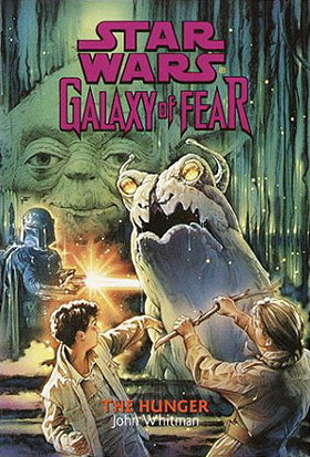 The Hunger (Star Wars: Galaxy of Fear)