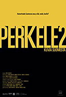 Perkele 2. Kuvia Suomesta vuonna 2016                                  (2017)