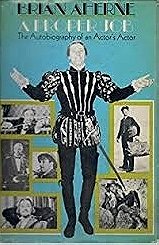 Brian Aherne: A Proper Job - The Autobiography of an Actor