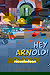 Hey Arnold!
