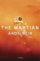 The Martian by Andy Weir — Reviews, Discussion, Bookclubs, Lists