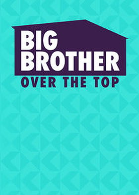 Big Brother: Over the Top