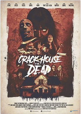 Crack House of the Dead (2021)