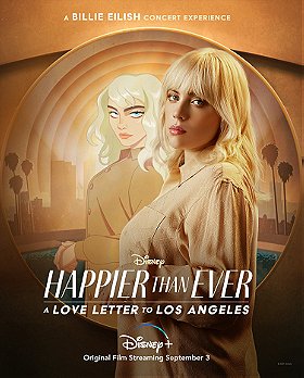 Happier Than Ever: A Love Letter to Los Angeles