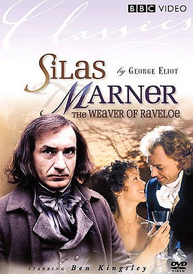 Silas Marner: The Weaver of Raveloe