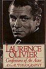 Confessions of an Actor: Laurence Olivier an Autobiography
