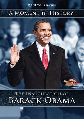 A Moment in History: The Inauguration of Barack Obama