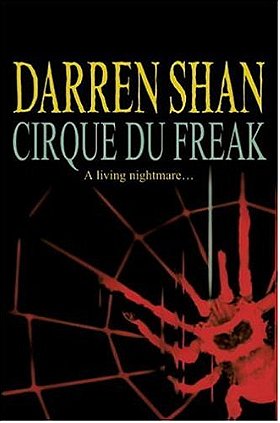 Cirque Du Freak (The Saga of Darren Shan Book 1)