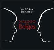 Dialogo con Borges