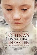 China's Unnatural Disaster: The Tears of Sichuan Province