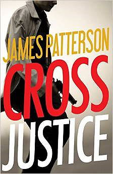 Cross Justice (Alex Cross #23)