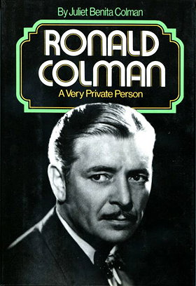Ronald Colman, A Very Private Person