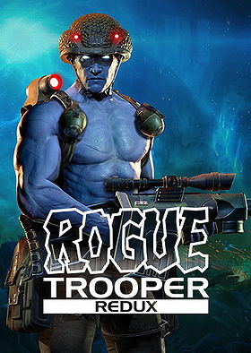 Rogue Trooper Redux