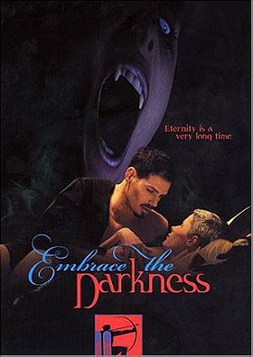 Embrace the Darkness                                  (1999)