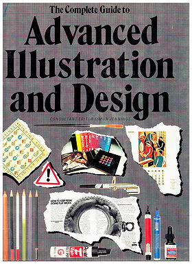 The Complete Guide to Advanced Illustration and Design