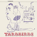 Yardbirds (Roger the Engineer)
