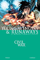 Civil War Young Avengers and Runaways (2006) #1-4 2006