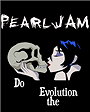 Pearl Jam: Do the Evolution
