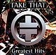 Take That - Greatest Hits