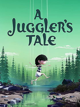 A JUGGLER'S TALE