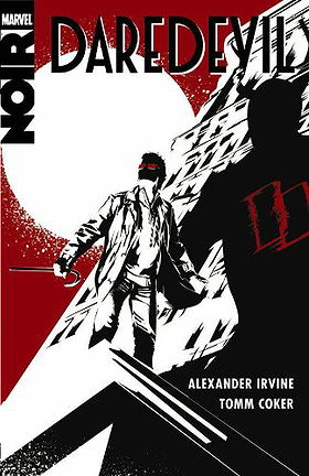 Daredevil Noir GN-TPB (Daredevil; The Devil Inside and Out)