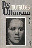 Mutações - Liv Ullmann 