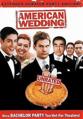 American Wedding - (Extended Unrated Party Edition!)