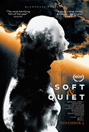 Soft & Quiet (2022)