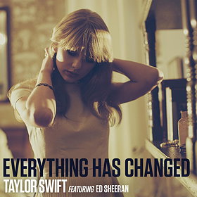 Taylor Swift Feat. Ed Sheeran: Everything Has Changed