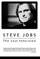 Steve Jobs: The Lost Interview
