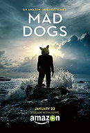 Mad Dogs                                  (2015-2016)