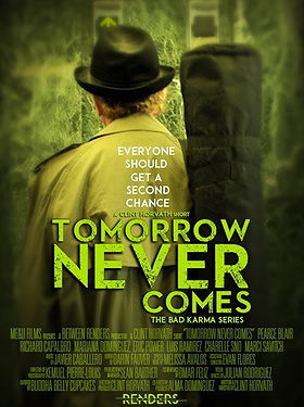 Tomorrow Never Comes