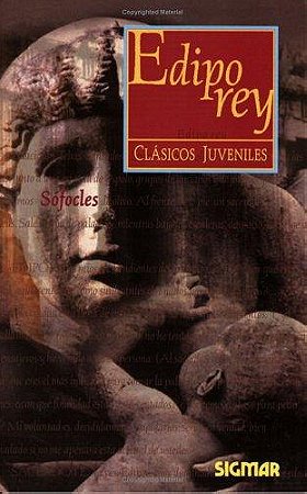 EDIPO REY (Clasicos Juveniles) (Spanish Edition)