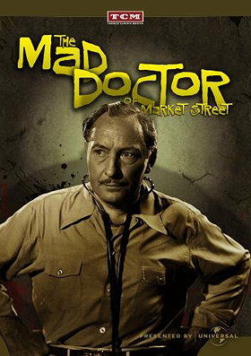 The Mad Doctor of Market Street (TCM Vault Collection)