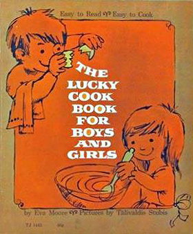 The Lucky Cook Book for Boys and Girls (Easy To Read * Easy To Cook)