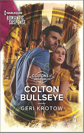Colton Bullseye (The Coltons of Grave Gulch, 4)