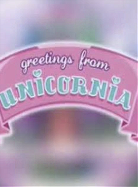 My Little Pony: Greetings from Unicornia
