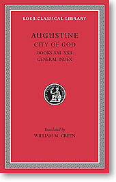 City of God, VII: Books XI-XII (Loeb Classical Library)