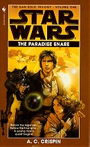The Paradise Snare (Star Wars, The Han Solo Trilogy #1) (Book 1)