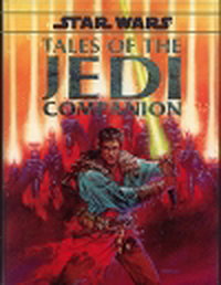 Tales of the Jedi Companion (Star Wars RPG)