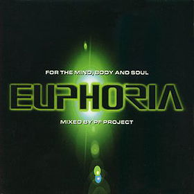 Euphoria - For The Mind, Body And Soul