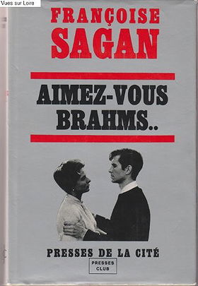 Aimez-vous Brahms...